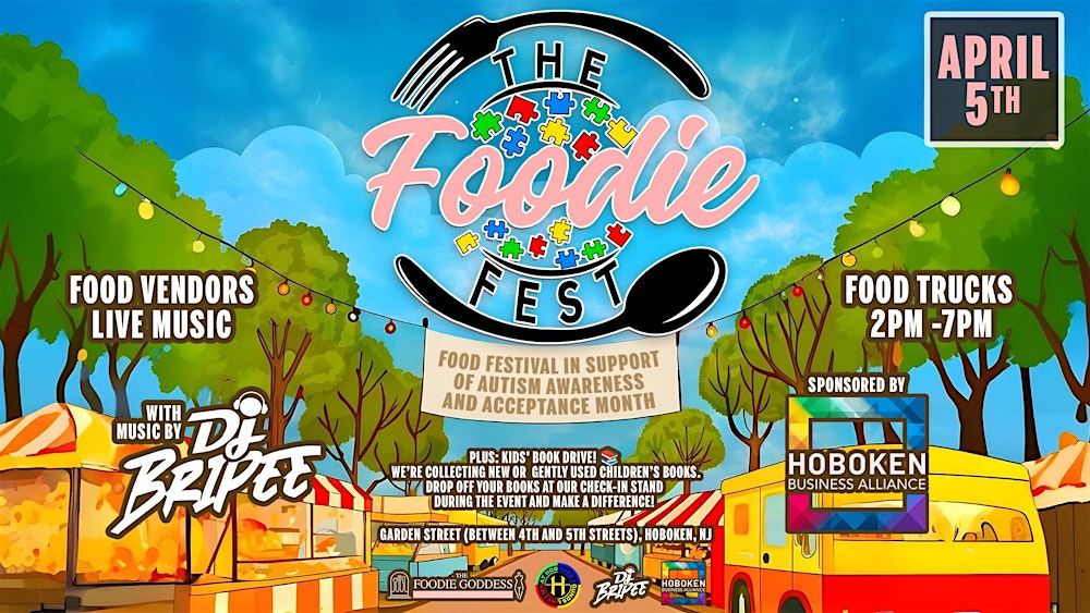 The Foodie Fest (Food Festival In Support Of Autism Awareness & Acceptance)