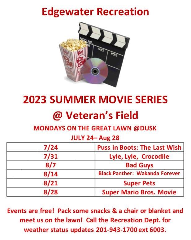 Edgewater Recreation Summer Movies!