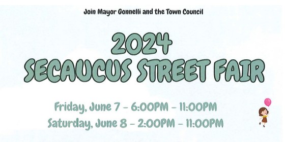 2024 Secaucus Street Fair - 6/7/2024 and 6/8/2024