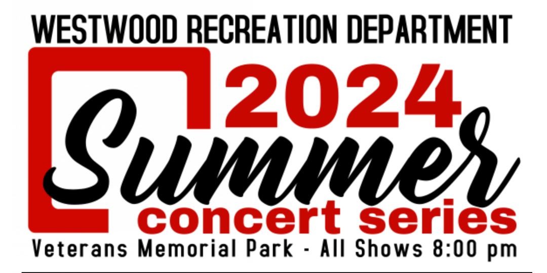 Westwood Summer Concert Series