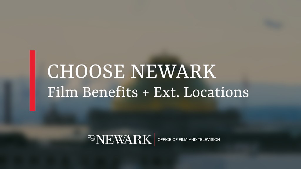 Newark Creates First Ever Office of Film and Television