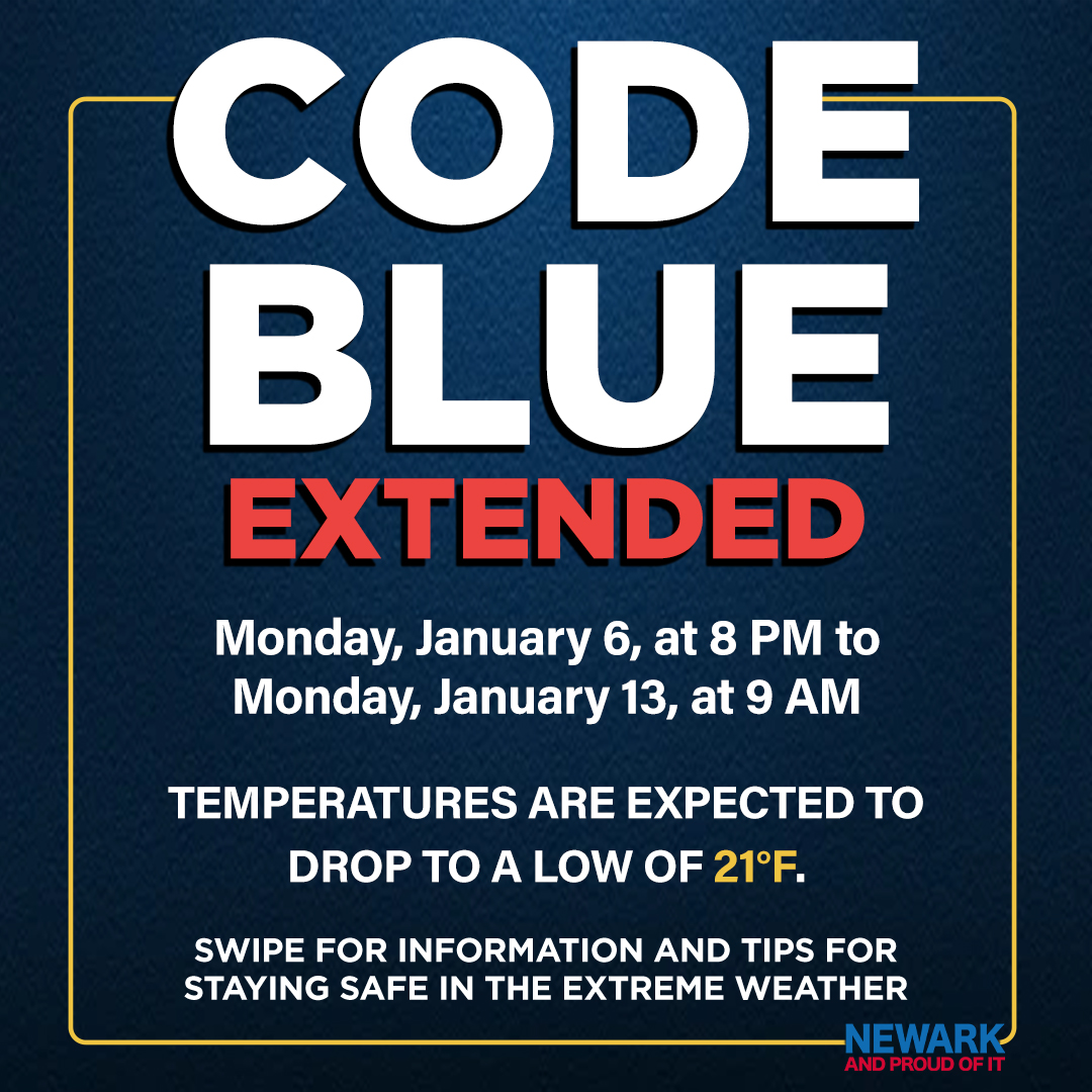 Newark Extending 'Code Blue' Until Monday, January 13