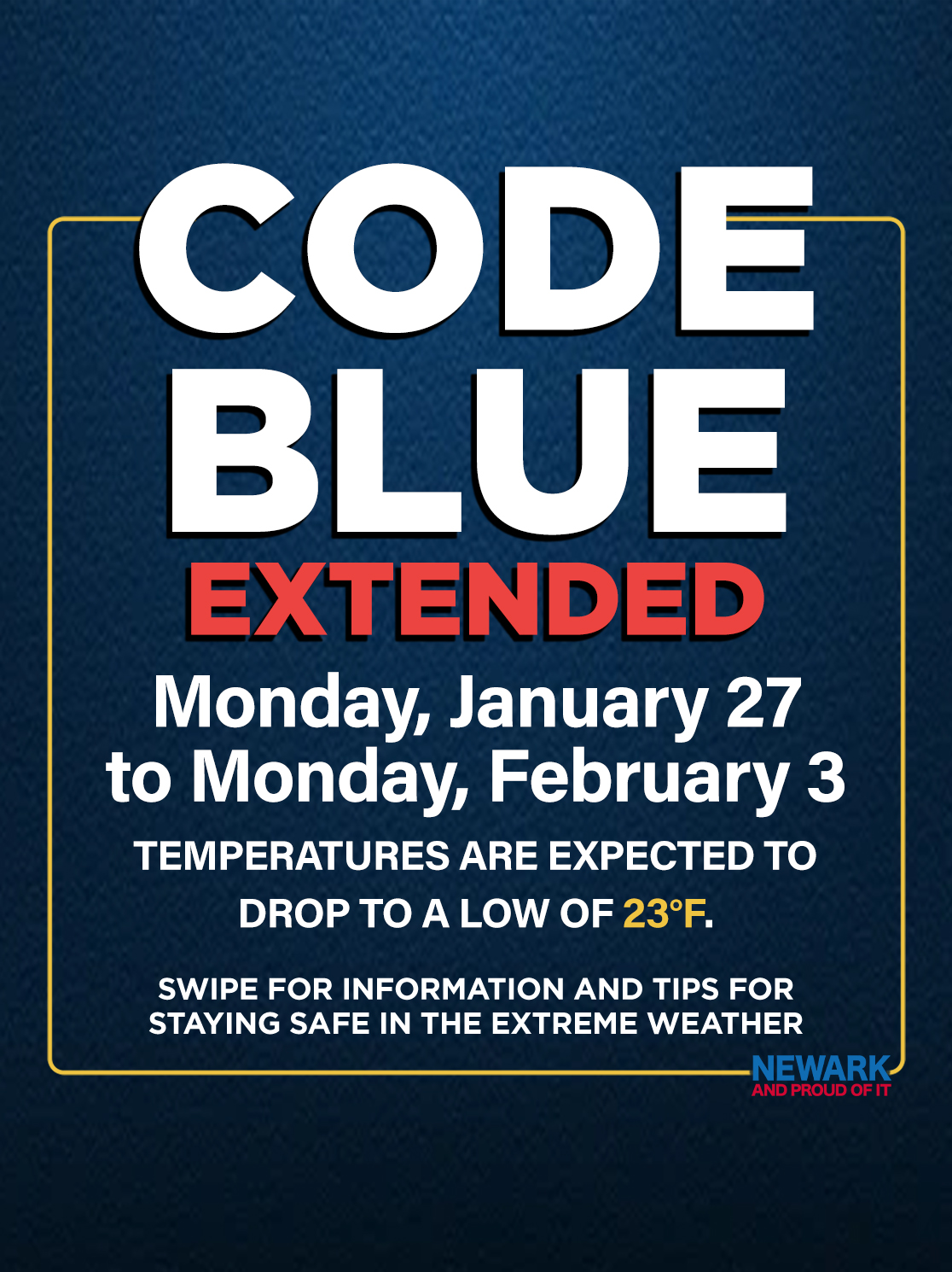 Newark Extending 'Code Blue' Until Monday, February 3