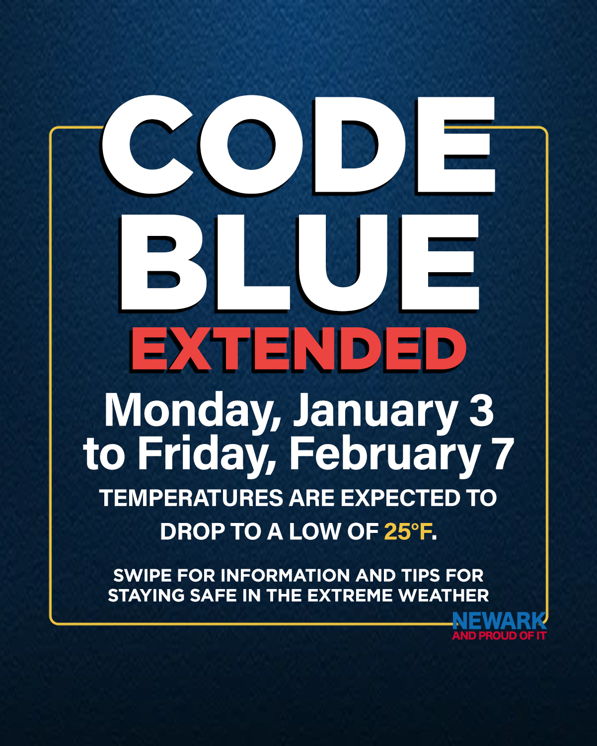 Newark Extending “Code Blue” Until Monday, February 7th