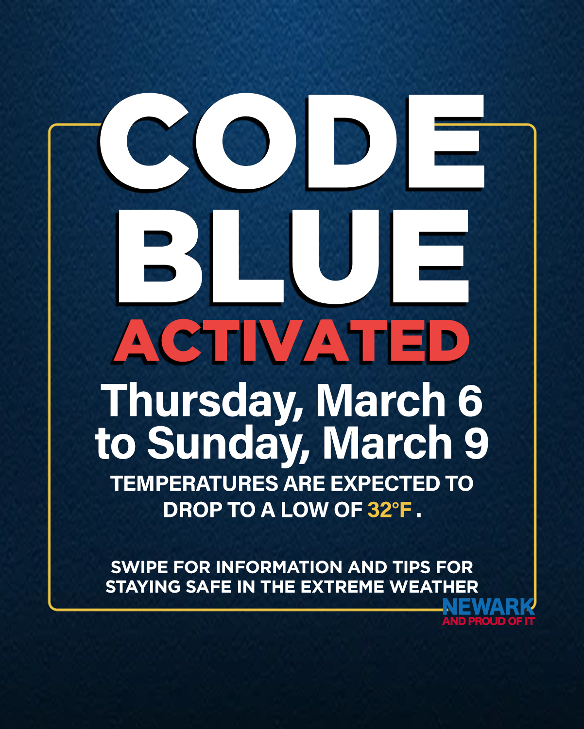 Newark Activating Code Blue Starting on Thursday Night